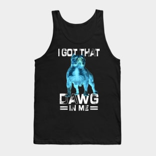 I Got That Dawg In Me Xray Pitbull Ironic Meme Viral Quote Tank Top